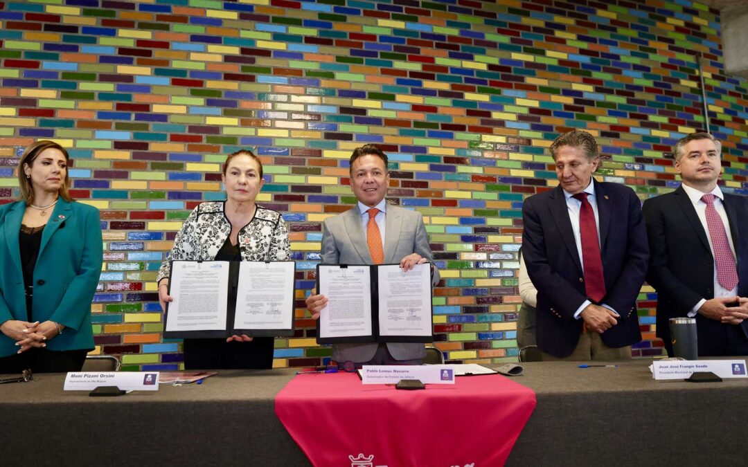Anuncia Gobierno de Jalisco y ONU Mujeres alianza estratégica para la construcción de ciudades más seguras para las mujeres y niñas