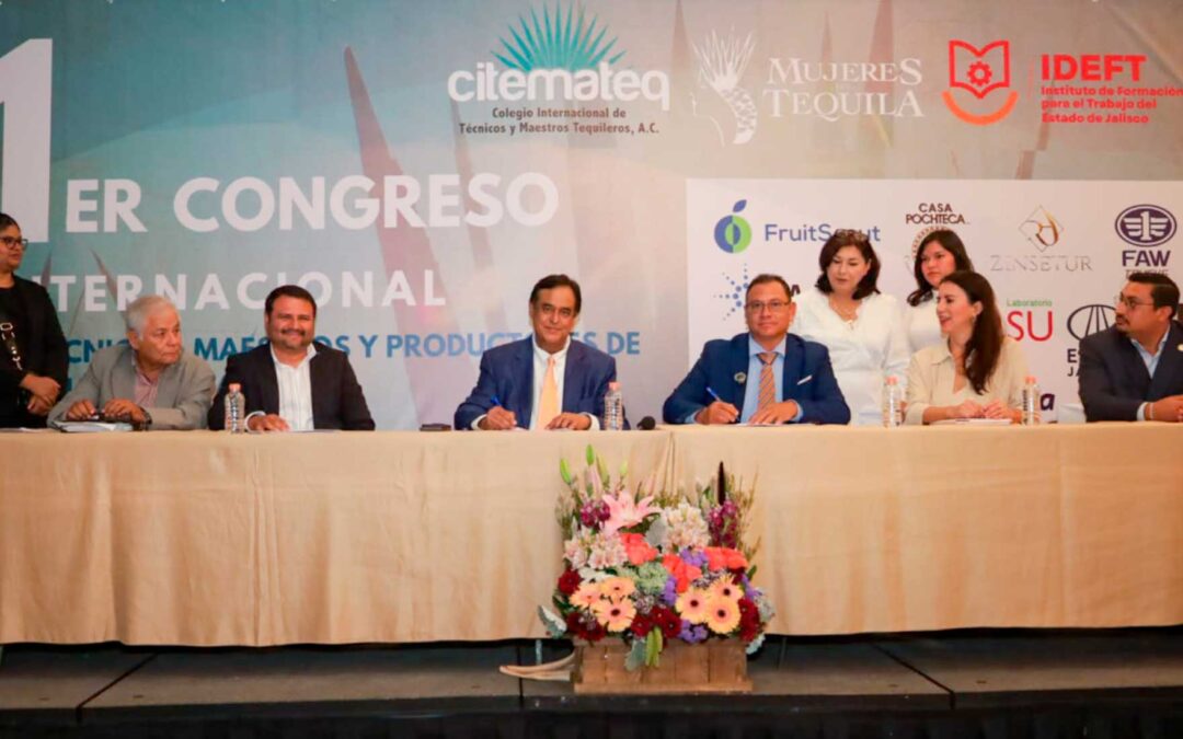 IDEFT y CITEMATEQ impulsarán profesionalización en sector tequilero