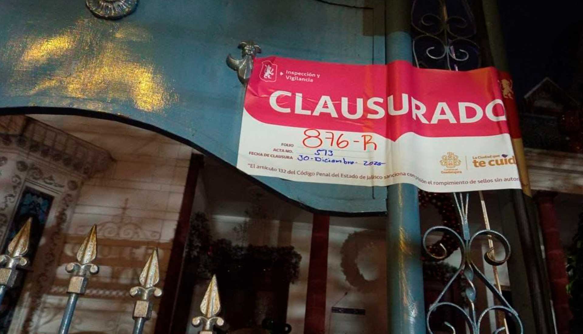 Clausura Guadalajara negocios por exceso de ruido