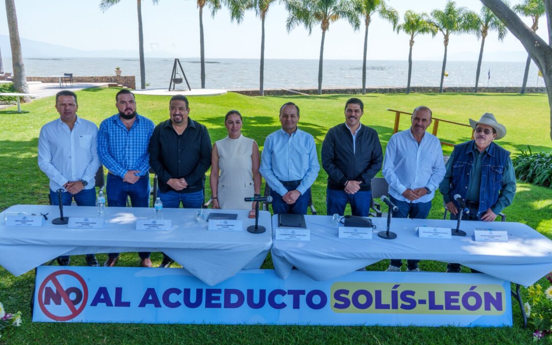 Alcaldes de la Ribera de Chapala rechazan acueducto Presa Solís-León